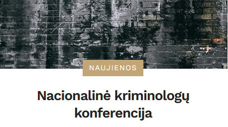 Kviečiame į kasmetinę nacionalinę Lietuvos kriminologų konferenciją 2024!